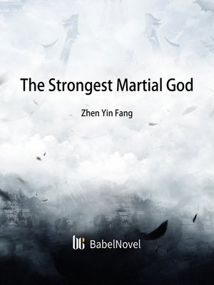 cover image of The Strongest Martial God
